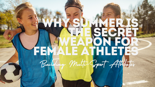 What Your Athlete Should Be Doing This Summer (And Why Multi-Sport Activities Might Be the Best Investment You Make)
