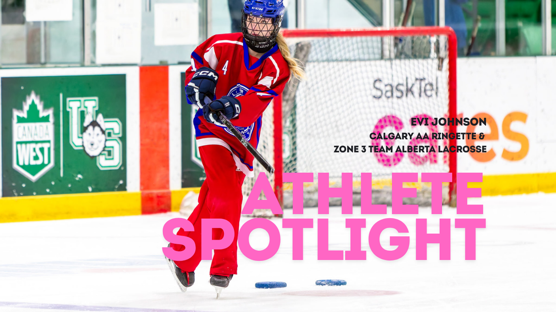Coming soon: one athlete, two sports — meet Evi Johnson of Calgary AA Ringette and Zone 3 Alberta Lacrosse